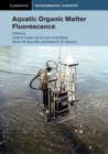 Aquatic Organic Matter Fluorescence - eBook