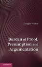 Burden of Proof, Presumption and Argumentation - eBook