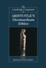 Cambridge Companion to Aristotle's Nicomachean Ethics - eBook
