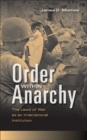 Order within Anarchy : The Laws of War as an International Institution - eBook