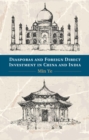Diasporas and Foreign Direct Investment in China and India - eBook