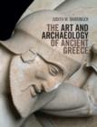 The Art and Archaeology of Ancient Greece - eBook
