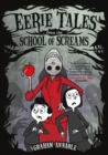 Eerie Tales from the School of Screams - Book
