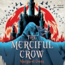 The Merciful Crow - eAudiobook
