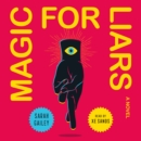 Magic for Liars : A Novel - eAudiobook