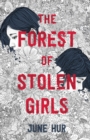 The Forest of Stolen Girls - Book
