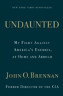 Undaunted: My Fight Against America’s Enemies, At Home and Abroad - Book