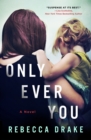Only Ever You - Book