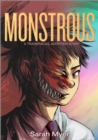 Monstrous : A Transracial Adoption Story - Book