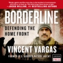 Borderline : Defending the Home Front - eAudiobook