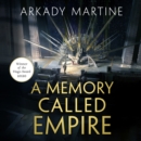 A Memory Called Empire - eAudiobook