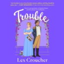 Trouble : A Novel - eAudiobook