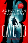 Cave 13 : A Joe Ledger and Rogue Team International Novel - Book