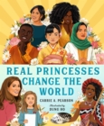 Real Princesses Change the World - Book