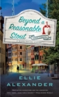 Beyond a Reasonable Stout : A Sloan Krause Mystery - Book