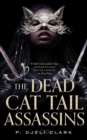 The Dead Cat Tail Assassins - Book