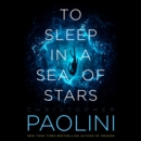 To Sleep in a Sea of Stars - eAudiobook