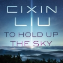 To Hold Up the Sky - eAudiobook