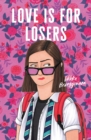 Love Is for Losers - Book