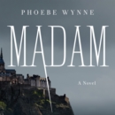 Madam : A Novel - eAudiobook