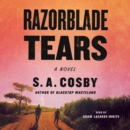 Razorblade Tears : A Novel - eAudiobook