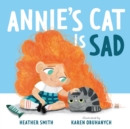 Annie's Cat Is Sad - Book