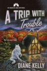A Trip with Trouble - Book