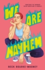 We Are Mayhem - Book