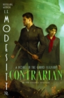 Contrarian : A Novel in the Grand Illusion - Book