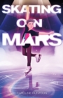 Skating on Mars - Book
