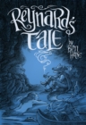 Reynard's Tale : A Story of Love and Mischief - Book