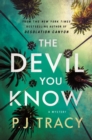 The Devil You Know : A Mystery - Book
