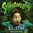 Stinetinglers : All New Stories by the Master of Scary Tales - eAudiobook