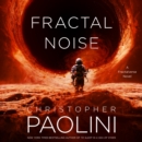 Fractal Noise : A Fractalverse Novel - eAudiobook