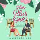 The Plus One : A Novel - eAudiobook