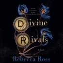 Divine Rivals : A Novel - eAudiobook