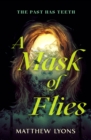 A Mask of Flies - Book