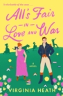 All's Fair in Love and War : A Novel - Book