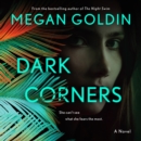 Dark Corners : A Novel - eAudiobook