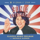Hispanic Star: Sonia Sotomayor - eAudiobook