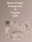 Boone Family Immigrants to Virginia 1650 - eBook