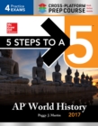 5 Steps to a 5 AP World History 2017 / Cross-Platform Prep Course - eBook