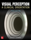 Visual Perception: A Clinical Orientation, Fifth Edition (Paperback) - eBook