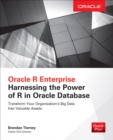 Oracle R Enterprise: Harnessing the Power of R in Oracle Database - eBook