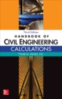 Handbook of Civil Engineering Calculations, Third Edition - eBook