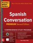 Practice Makes Perfect: Spanish Conversation, Premium Second Edition - eBook