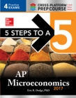5 Steps to a 5: AP Microeconomics 2017 Cross-Platform Prep Course - eBook