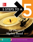 5 Steps to a 5: AP Physics 1: Algebra-Based 2017 - eBook