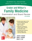 Graber and Wilbur's Family Medicine Examination and Board Review, Fourth Edition - eBook