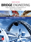 Bridge Engineering: Design, Rehabilitation, and Maintenance of Modern Highway Bridges, Fourth Edition - eBook